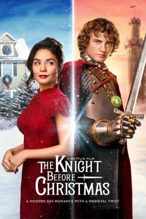 فيلم The Knight Before Christmas 2019 مترجم