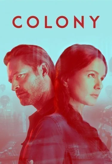مسلسل Colony الموسم الثالث الحلقة الثانية 2