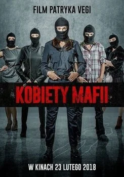 فيلم Women of Mafia 2018 مترجم