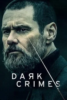 فيلم Dark Crimes 2016 مترجم