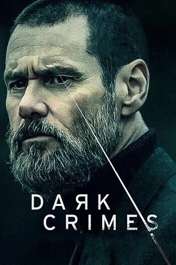 فيلم Dark Crimes 2016 مترجم