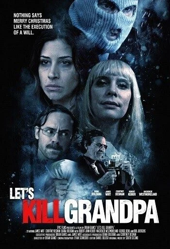 فيلم Let’s Kill Grandpa 2017 مترجم