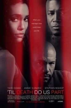 فيلم Til Death Do Us Part 2017 مترجم