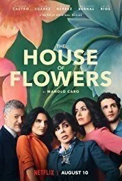 مسلسل La casa de las flores الموسم الاول الحلقة 7 السابعة مترجم