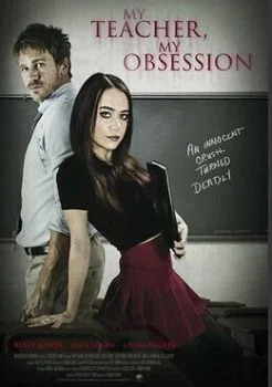 فيلم My Teacher, My Obsession 2018 مترجم
