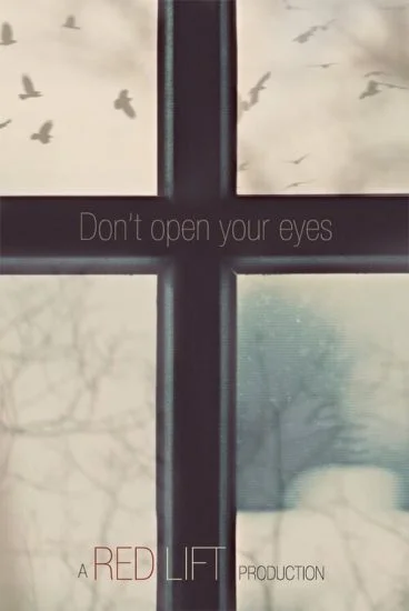 فيلم Don't Open Your Eyes 2018 مترجم