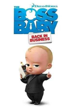 مسلسل The Boss Baby: Back in Business الموسم الثاني الحلقة الثانية عشر 12