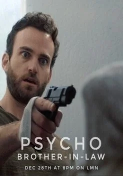 فيلم Psycho In-Law 2017 مترجم
