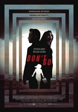 فيلم Don't Go 2018 مترجم