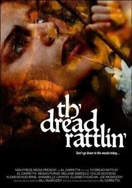 فيلم Th'dread Rattlin' 2018 مترجم