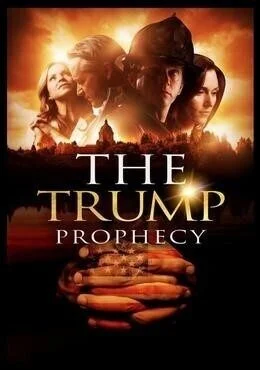 فيلم The Trump Prophecy 2018 مترجم