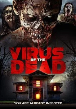 فيلم Virus of the Dead 2018 مترجم