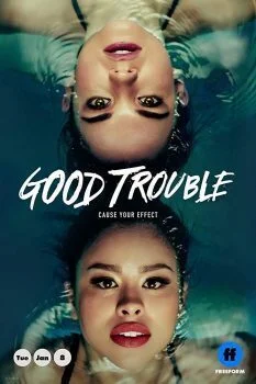 مسلسل Good Trouble الموسم الاول الحلقة 7 السابعة
