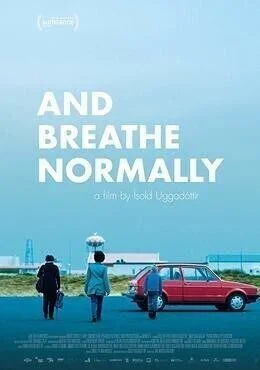 فيلم And Breathe Normally 2018 مترجم