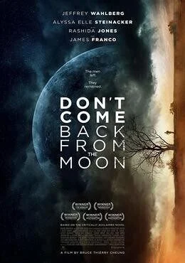 فيلم Don't Come Back from the Moon 2017 مترجم
