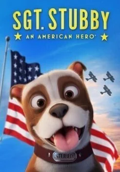 فيلم Sgt. Stubby: An American Hero 2018 مترجم