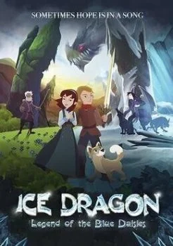 فيلم Ice Dragon: Legend of the Blue Daisies 2018 مترجم