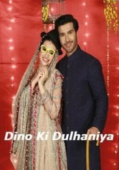 فيلم Dino Ki Dulhaniya 2018 مترجم