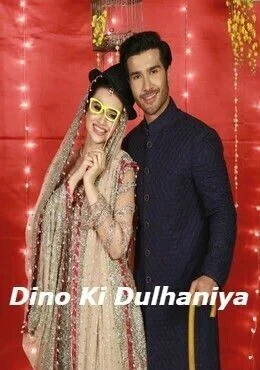 فيلم Dino Ki Dulhaniya 2018 مترجم