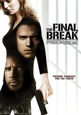 فيلم Prison Break: The Final Break 2009 مترجم