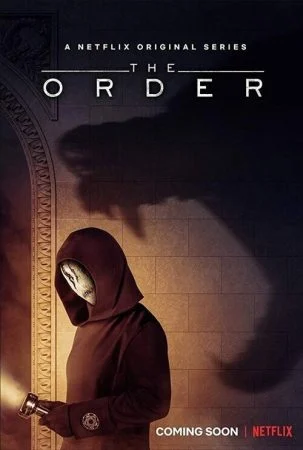 مسلسل The Order الموسم الاول الحلقة 7 السابعة