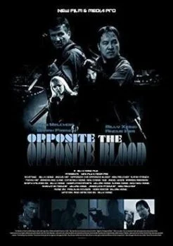 فيلم Opposite The Opposite Blood 2018 مترجم