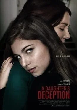 فيلم A Daughter's Deception 2019 مترجم