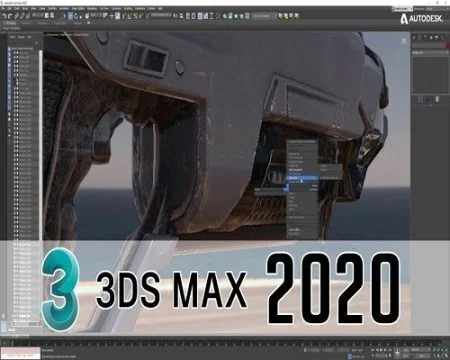 برنامج تصميم الافلام والالعاب والتصاميم ثلاثيه الابعاد الشهير Autodesk 3ds Max 2020