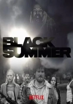 مسلسل Black Summer الموسم الاول الحلقة 7 السابعة