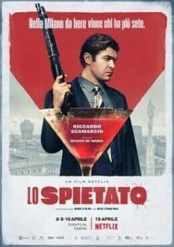 فيلم Lo spietato 2019 مترجم