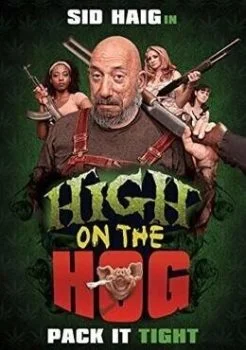فيلم High on the Hog 2019 مترجم
