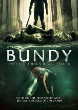 فيلم Bundy and the Green River Killer 2019 مترجم
