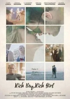 فيلم Rich Boy, Rich Girl 2018 مترجم