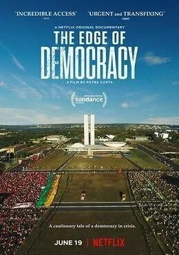 فيلم The Edge of Democracy 2019 مترجم