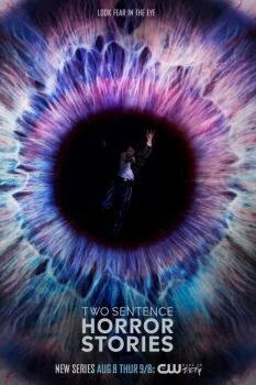 مسلسل Two Sentence Horror Stories الموسم الاول الحلقة 1 الاولى
