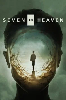 فيلم Seven in Heaven 2018 مترجم