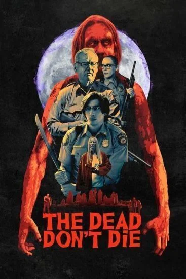 فيلم The Dead Don't Die 2019 مترجم
