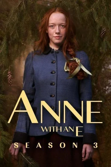 مسلسل Anne الموسم الثالث الحلقة 8 الثامنة