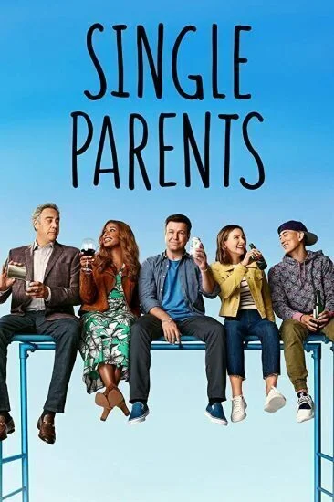 مسلسل Single Parents الموسم الثاني الحلقة 12 الثانية عشر