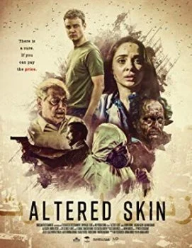 فيلم Altered Skin 2018 مترجم