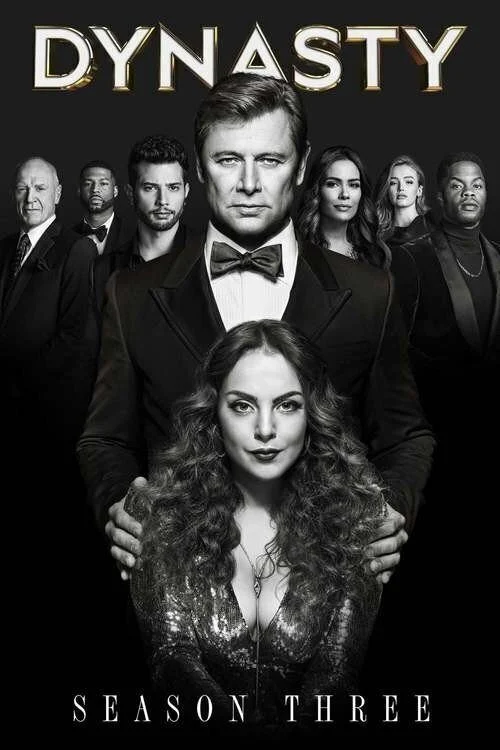 مسلسل Dynasty الموسم الثالث مترجم