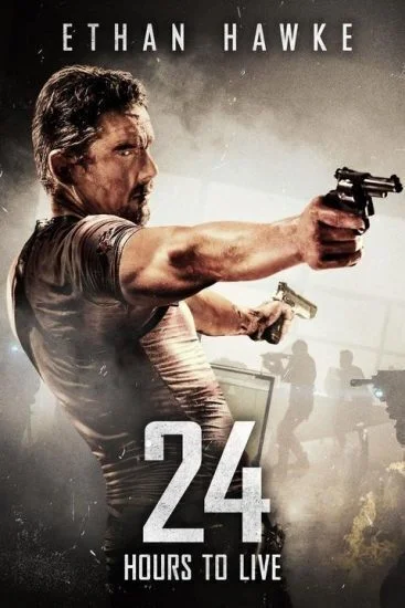فيلم 24Hours to Live 2017 مترجم
