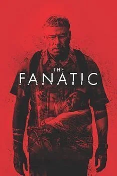 فيلم The Fanatic 2019 مترجم