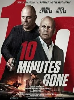 فيلم 10 Minutes Gone 2019 مترجم