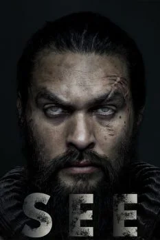 مسلسل See الموسم الاول الحلقة 1 الاولي