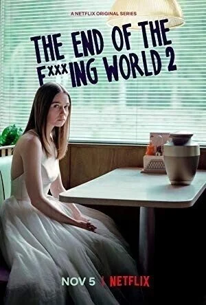 مسلسل The End of the F***ing World الموسم الثاني