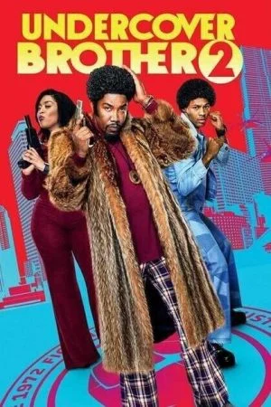 فيلم Undercover Brother 2 2019 مترجم