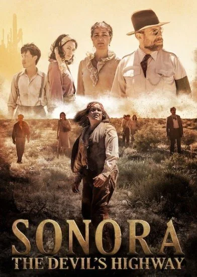 فيلم Sonora: The Devil's Highway 2018 مترجم