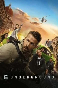 فيلم 6 Underground 2019 مترجم