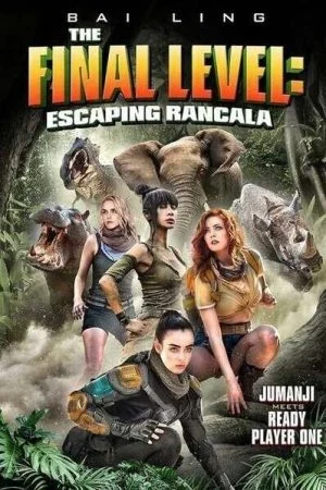 فيلم The Final Level: Escaping Rancala 2019 مترجم